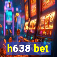 h638 bet